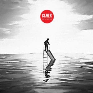 CLARK Playground In A Lake (2 x 45rpm)