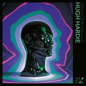 HUGH HARDIE Dream In Green 12"