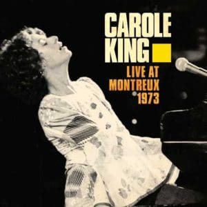 CAROLE KING Live At Montreux 1973