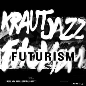 MATHIAS MODICA Mathias Modica Presents Kraut Jazz Futurism Vol. 2 2LP