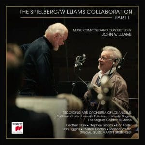 JOHN WILLIAMS & STEVEN SPIELBERG The Spielberg/Williams Collaboration Pt III