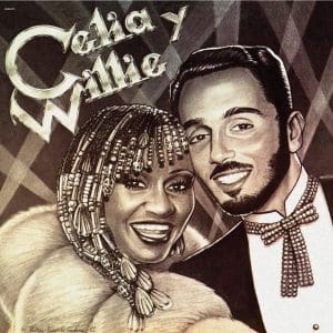WILLIE COLON / CELIA CRUZ Celia y Willie  (RSD2021 Drop 2)