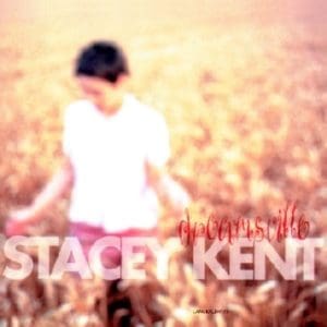 STACEY KENT Dreamsville