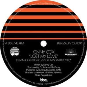KENNY COX Lost My Love (DJ Amir & Re.Decay Jazz Re.Imagined Remix) 12"