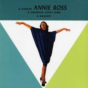 ANNIE ROSS & ZOOT SIMS A Gasser! (Pure Pleasure)