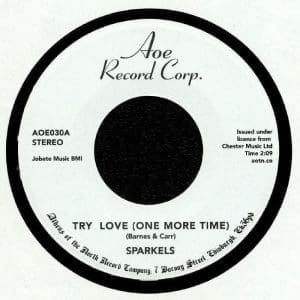 SPARKELS Try Love (One More Time) / That Boy Of Mine