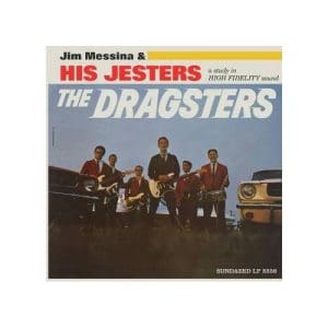 JIM MESSINA & HIS JESTERS The Dragsters (Ltd Colour)
