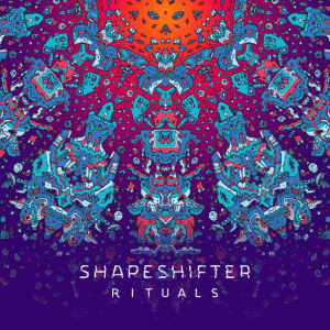 SHAPESHIFTER Rituals 2LP