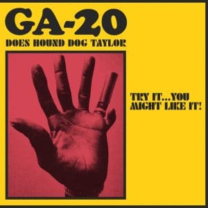 GA-20 Does Hound Dog Taylor CD