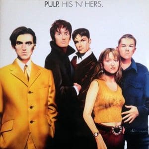 PULP His 'N' Hers 2LP