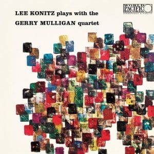 LEE KONITZ GERRY MULLIGAN Lee Konitz Plays With The Gerry Mulligan Quartet (Tone Poet)
