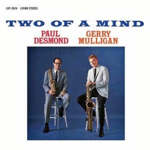 PAUL DESMOND & GERRY MULLIGAN Two Of A Mind (Speakers Corner)