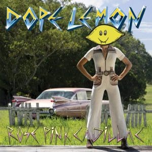 DOPE LEMON Rose Pink Cadillac