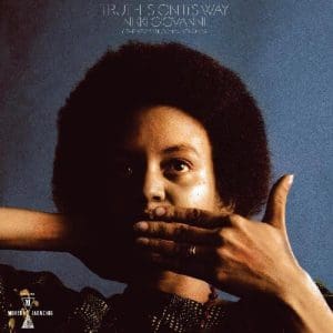 NIKKI GIOVANNI Truth Is On Its Way (opaque yellow)