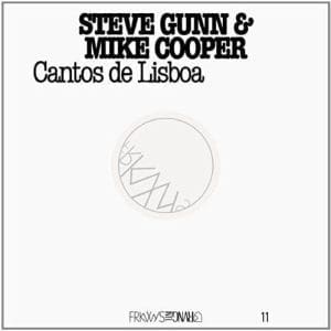 MIKE COOPER & STEVE GUNN Cantos De Lisboa