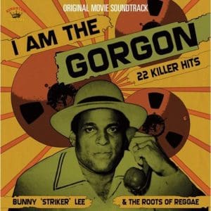 VA BUNNY STRIKER LEE I Am The Gorgon (Original Soundtrack)