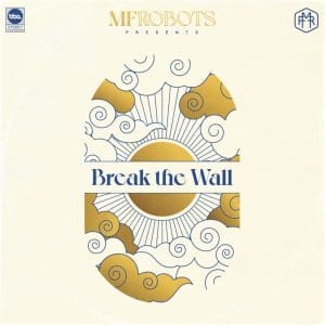 MF ROBOTS Break The Wall 3LP