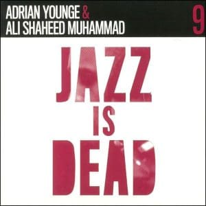 ADRIAN YOUNGE AND ALI SHAHEED MUHAMMAD Instrumentals JID009 2LP