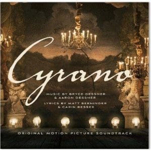 OST (BRYCE DESSNER, AARON DESSNER, CAST) Cyrano