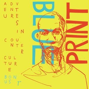BLUEPRINT Adventures In Counter Culture (red vinyl) 7"