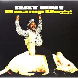 SWAMP DOGG - Rat On! LP