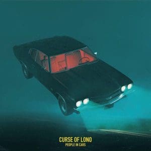 CURSE OF LONO People In Cars