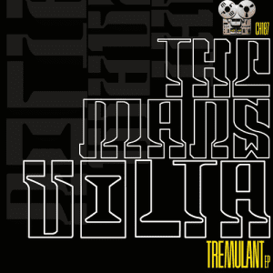 THE MARS VOLTA Tremulant EP
