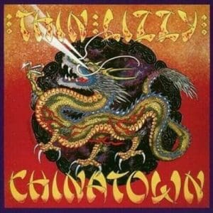 THIN LIZZY  Chinatown