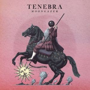 TENEBRA Moongazer
