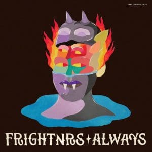 THE FRIGHTNRS Always CD