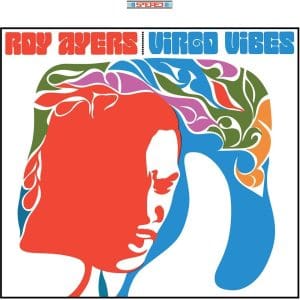 ROY AYERS  Virgo Vibes