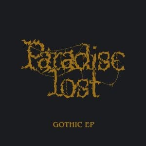 PARADISE LOST Gothic EP