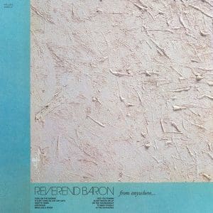 REVEREND BARON  From Anywhere CD
