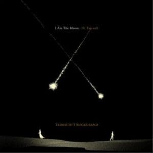 TEDESCHI TRUCKS BAND I Am The Moon IV: Farewell CD