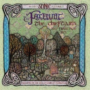 THE CHIEFTAINS Bear's Sonic Journals  The Fortune: Live In San Francisco 1973 2LP