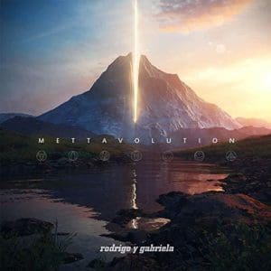 RODRIGO Y GABRIELA Mettavolution