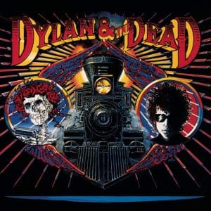 BOB DYLAN Dylan & The Dead