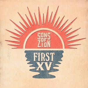 SONS OF ZION First XV CD