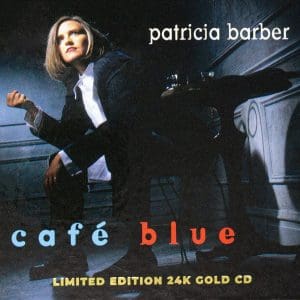 PATRICIA BARBER Café Blue (Impex 24kt Gold CD, ltd edition)