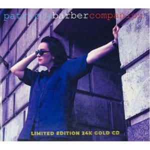 PATRICIA BARBER Companion (Impex 24kt Gold CD, ltd edition)