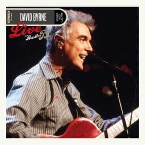 DAVID BYRNE Live From Austin, TX 2LP