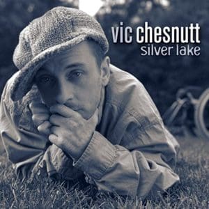 VIC CHESNUTT Silver Lake 2LP
