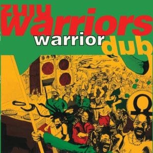 ZULU WARRIORS Warrior Dub
