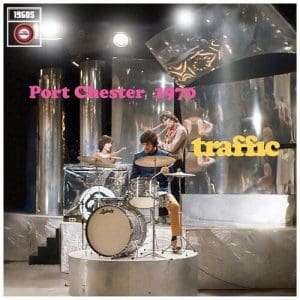 TRAFFIC Port Chester 1970