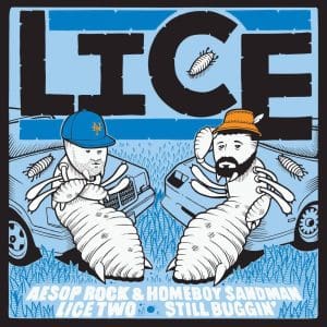 LICE (AESOP ROCK & HOMEBOY SANDMAN) Lice Two: Still Buggin' 12"