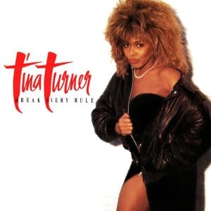 TINA TURNER Break Every Rule