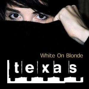 TEXAS White On Blonde CD