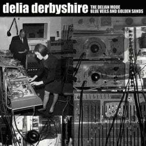 DELIA DERBYSHIRE The Delian Mode (green, GF) 7"
