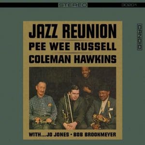 PEE WEE RUSSELL & COLEMAN HAWKINS Jazz Reunion (Candid)