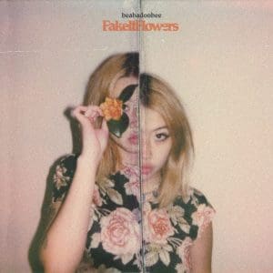 BEABADOOBEE Fake It Flowers (natural vinyl)
